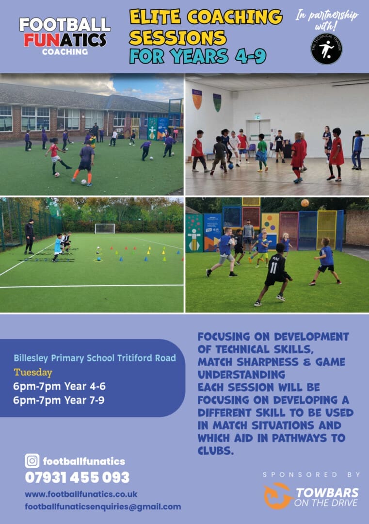 Football Funatics Billesley Elite Sessions yr4-6 & 7-9