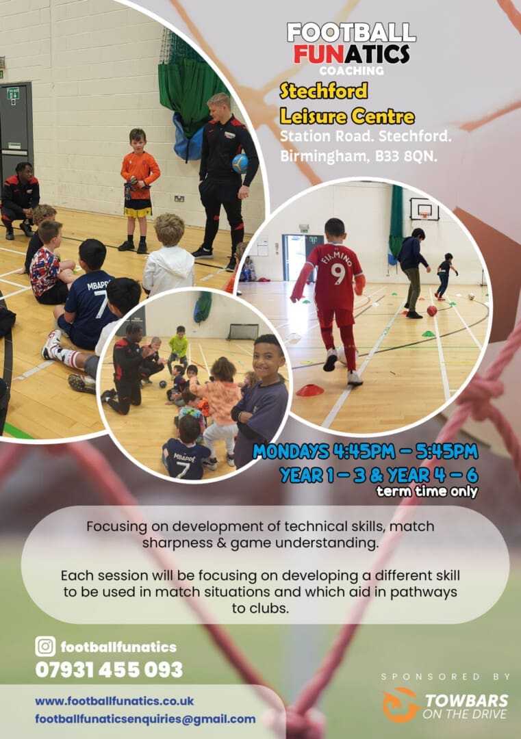 Football Funatics Stechford Football Year 1-3 & 4-6