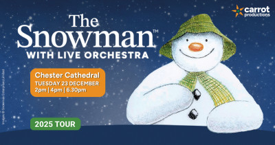 Photo of The Snowman – Film with Live Orchestra – Chester