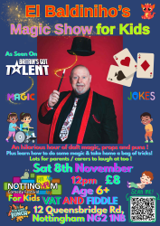 Photo of El Baldiniho's Magic Show for Kids - Nottingham Kids Comedy Festival