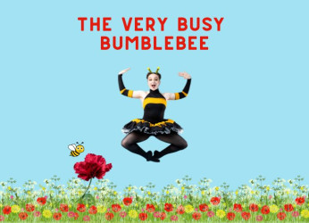 Photo of The Very Busy Bumblebee – Dance Show 1 April 2026