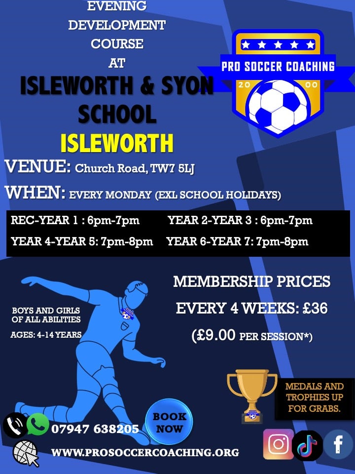Pro Soccer Coaching Club @ Isleworth