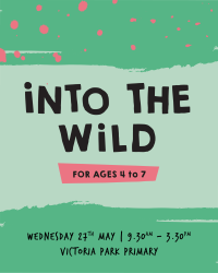 Photo of Into the Wild - Wednesday 27th May 2026 - Victoria Park Primary School, Bristol