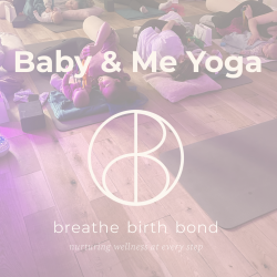 Photo of Baby & Me Yoga (Surbiton) – breathe birth bond