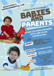 Photo of Calling mums, caregivers, and babies to take part in research at the Behaviour & Developmental Lab.